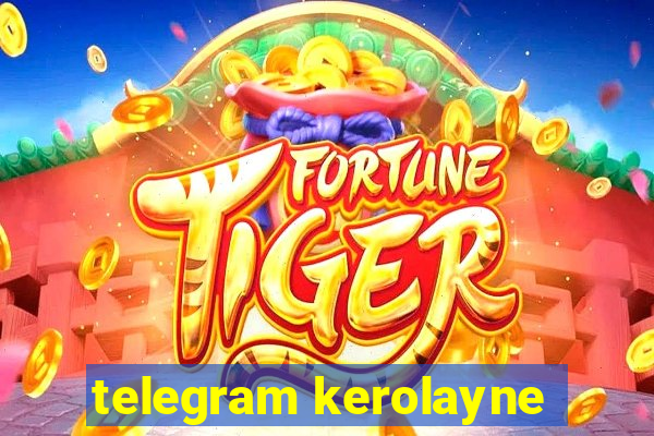 telegram kerolayne