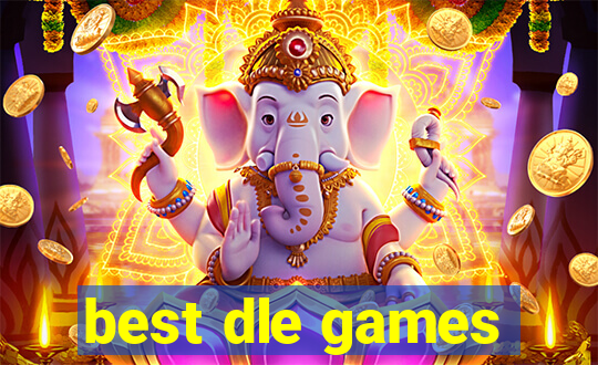 best dle games