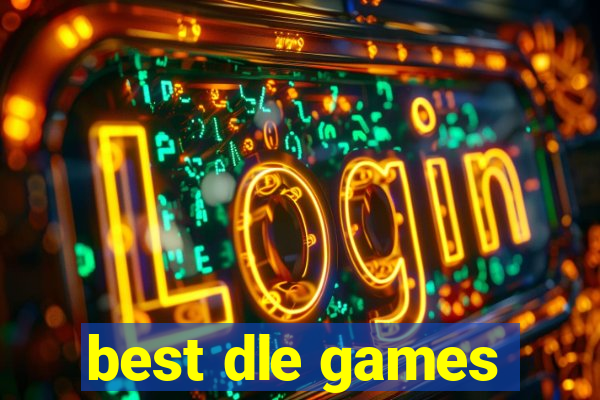 best dle games