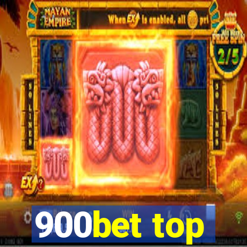 900bet top