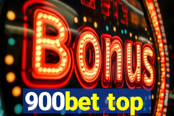 900bet top