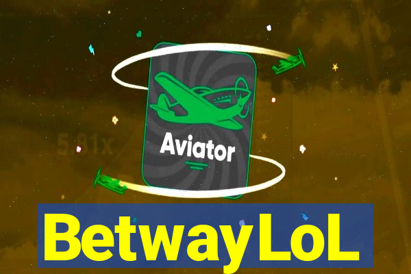 BetwayLoL