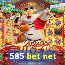 585 bet net