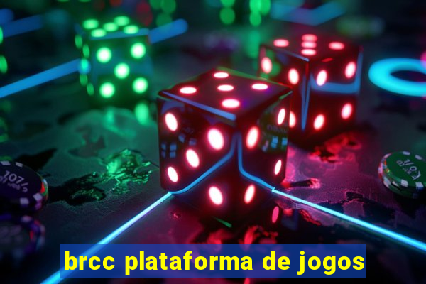 brcc plataforma de jogos