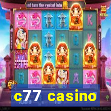 c77 casino