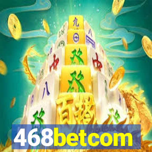 468betcom