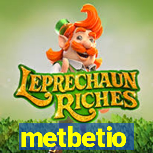 metbetio