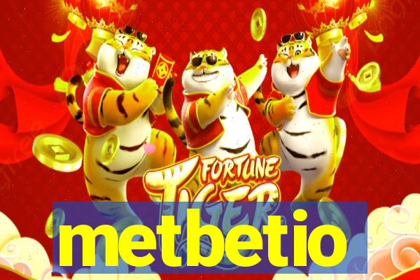 metbetio