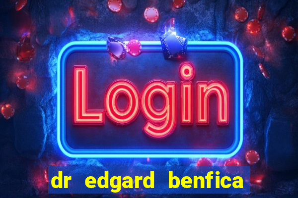 dr edgard benfica varginha mg