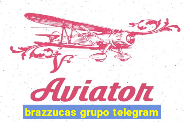 brazzucas grupo telegram