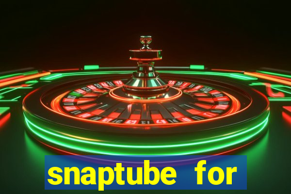 snaptube for windows 7