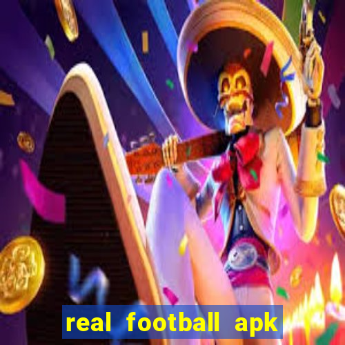 real football apk dinheiro infinito