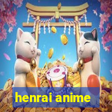 henrai anime