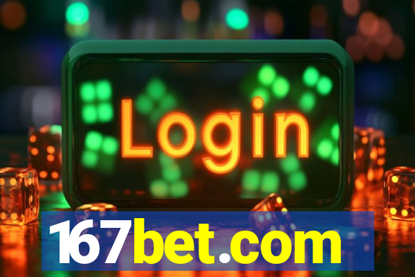 167bet.com