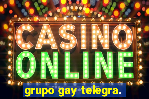 grupo gay telegra.