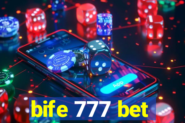 bife 777 bet