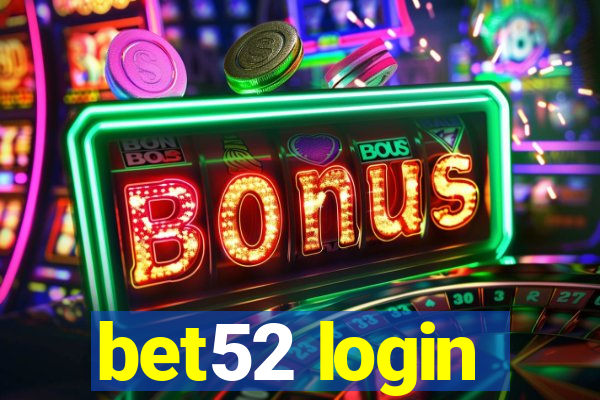 bet52 login