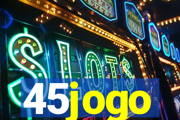 45jogo