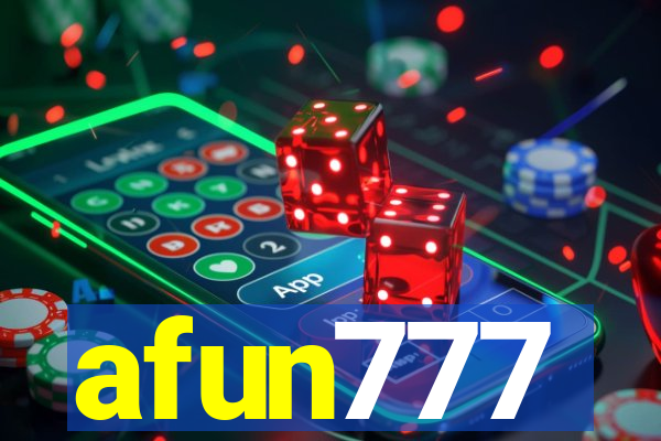 afun777