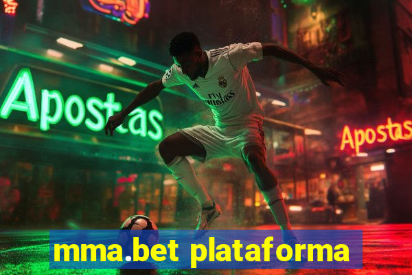 mma.bet plataforma