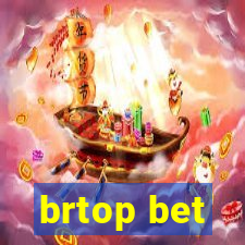 brtop bet