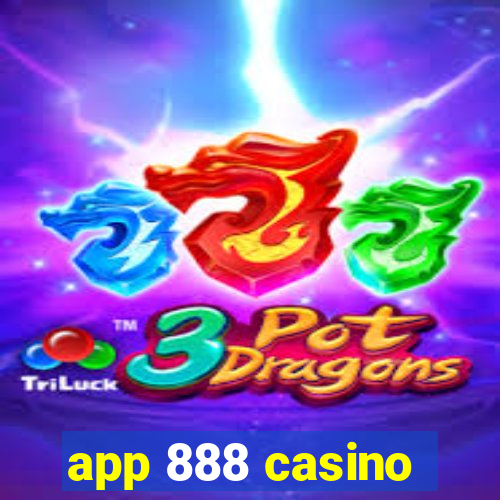 app 888 casino