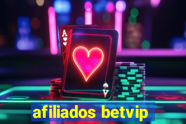 afiliados betvip