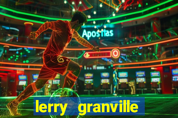 lerry granville reclame aqui