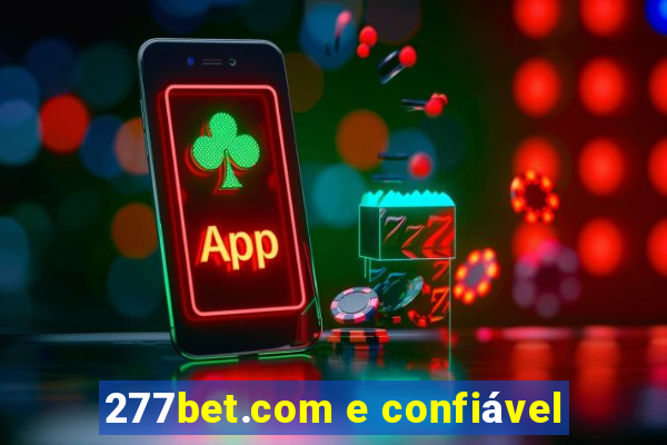 277bet.com e confiável