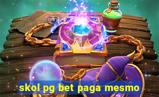 skol pg bet paga mesmo