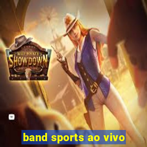 band sports ao vivo