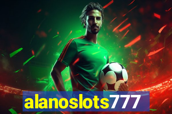 alanoslots777