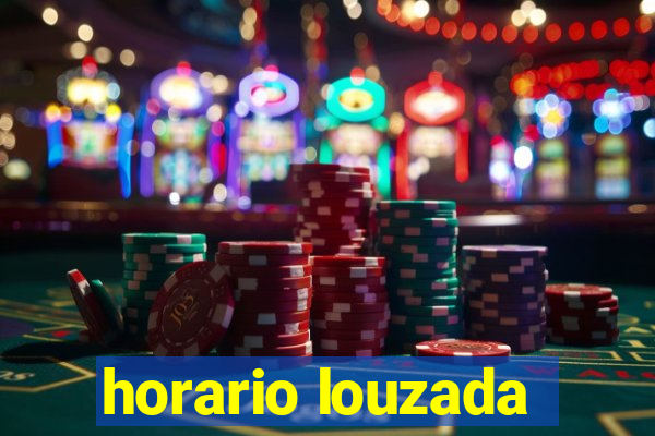 horario louzada