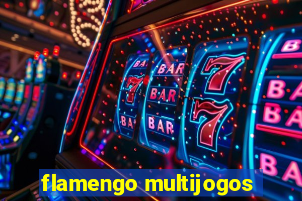 flamengo multijogos