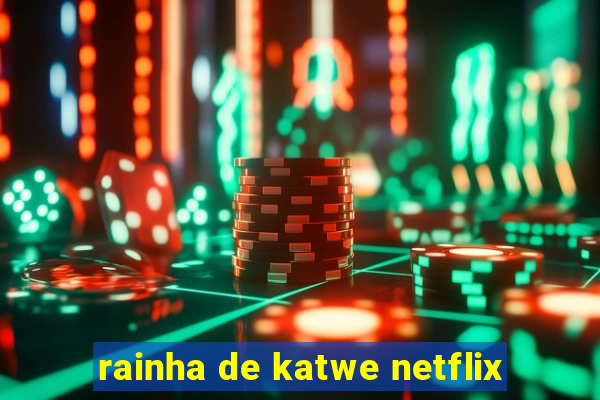 rainha de katwe netflix