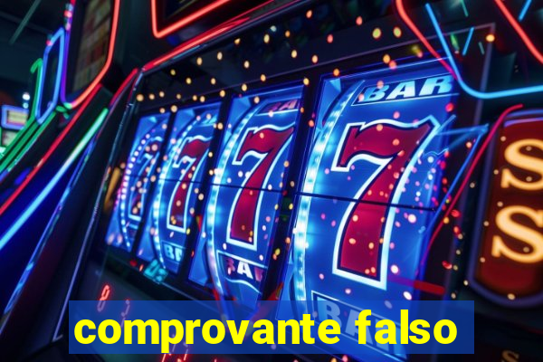 comprovante falso