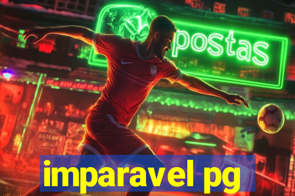 imparavel pg