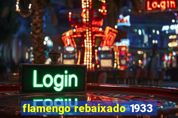 flamengo rebaixado 1933