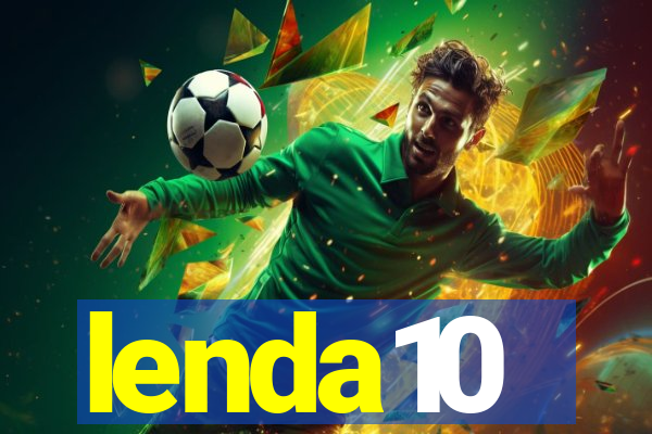 lenda10