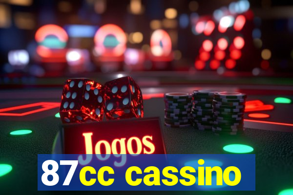 87cc cassino