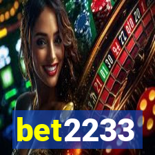 bet2233