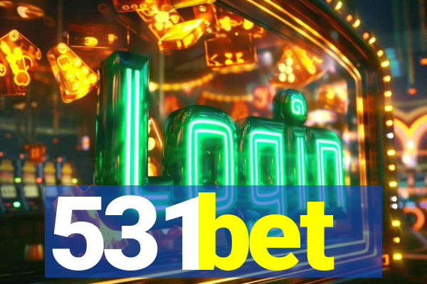 531bet