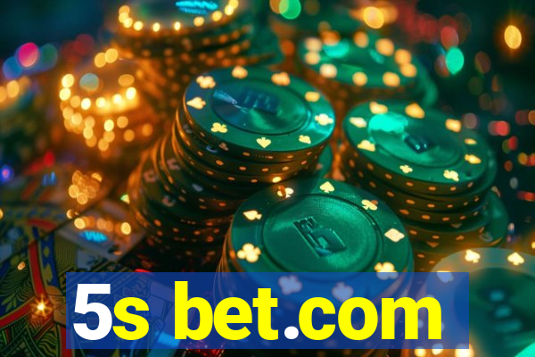 5s bet.com