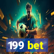 199 bet