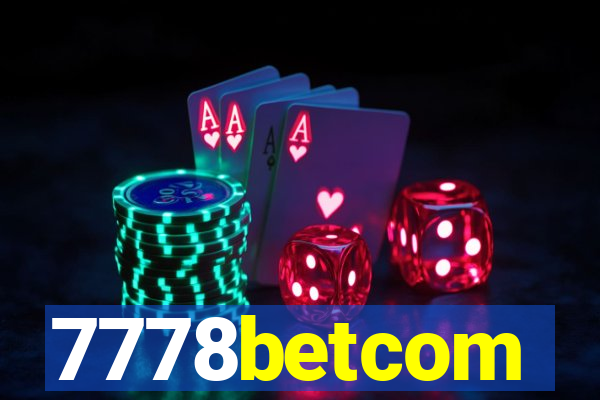 7778betcom