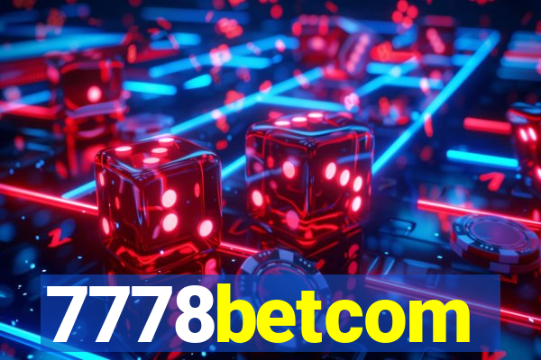 7778betcom