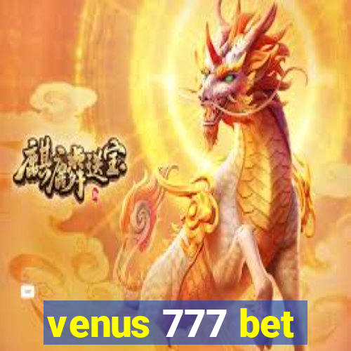 venus 777 bet