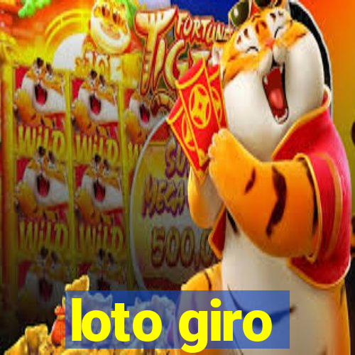 loto giro