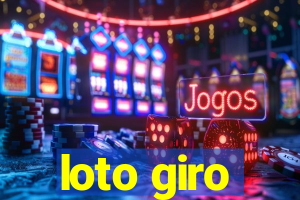 loto giro