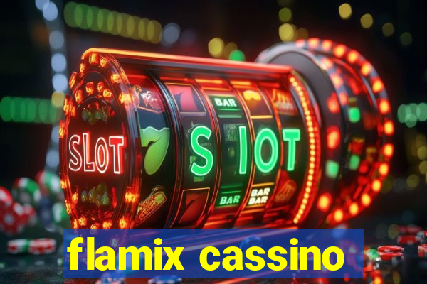 flamix cassino